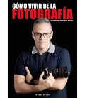  VIVIR DE LA FOTOGRAFIA( GENERAR INGRESOS EXTRA ) -LIBRO DE MARIO RUBIO
